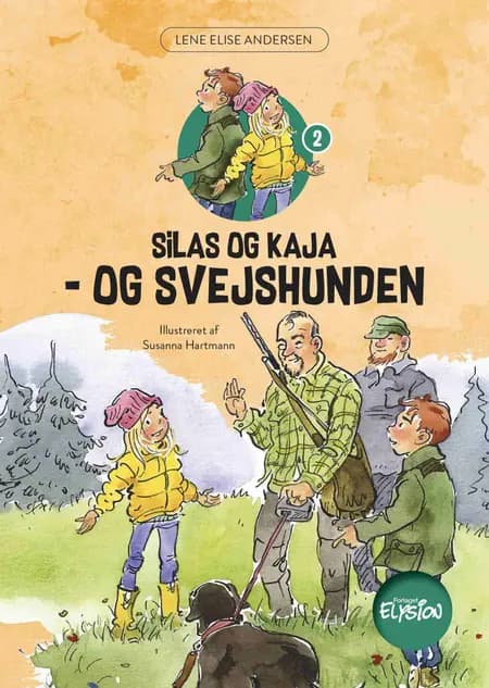 Silas og Kaja - og svejshunden af Lene Elise Andersen