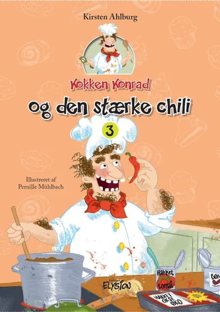 Kokken Konrad og den stærke chili af Kirsten Ahlburg