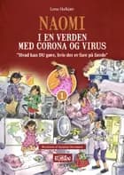 Naomi i en verden med corona og virus af Lone Halkjær