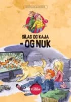 Silas og Kaja - og Nuk - Børnebog af Lene Elise Andersen