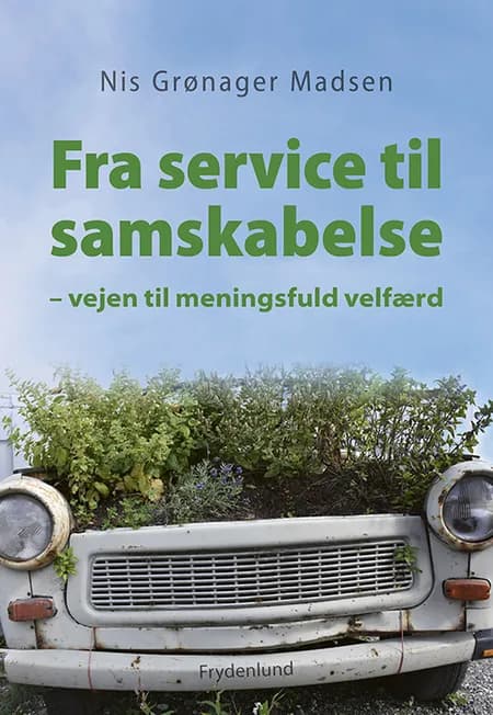 Fra service til samskabelse af Nis Grønager Madsen