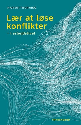 Lær at løse konflikter, 2. udgave af Marion Thorning