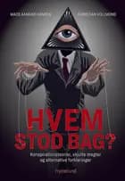 Hvem stod bag?