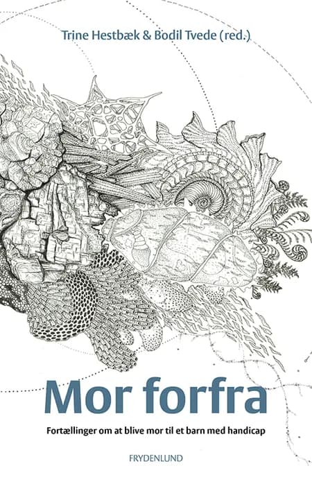 Mor forfra af Trine Hestbæk