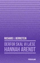 Derfor skal vi læse Hannah Arendt 