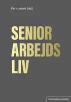 Seniorarbejdsliv af Per H. Jensen