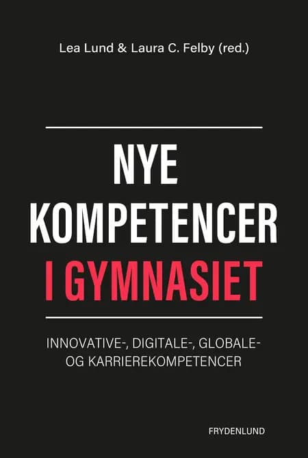 Nye kompetencer i gymnasiet af Flemming B. Olsen