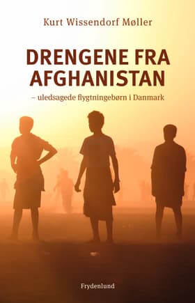 Drengene fra Afghanistan af Kurt Wissendorf Møller