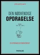 Den nødvendige opdragelse