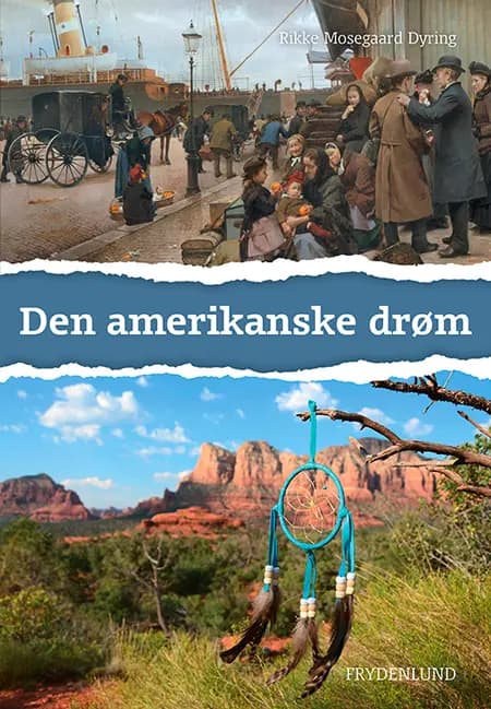 Den amerikanske drøm af Rikke Mosegaard Dyring