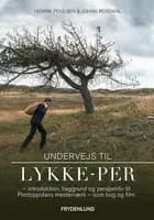 Undervejs til Lykke-Per af Henrik Poulsen og Johan Rosdahl