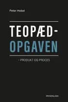 Teopædopgaven