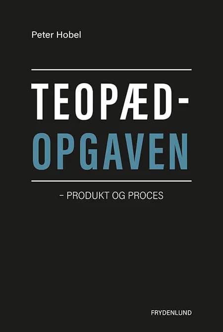 Teopædopgaven af Peter Hobel