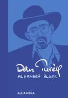 Alhambra Blues af Dan Turèll