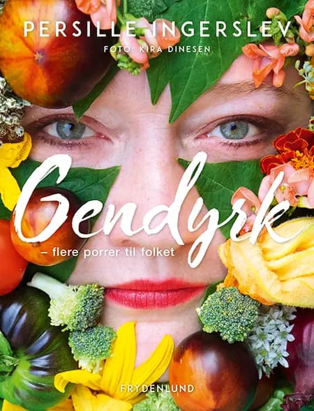 Gendyrk af Persille Ingerslev