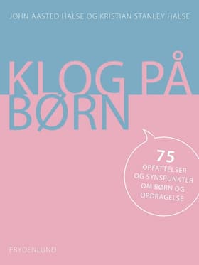 Klog på børn af John Aasted Halse