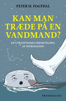 Kan man træde på en vandmand? af Peter H. Fogtdal