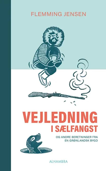 Vejledning i sælfangst af Flemming Jensen