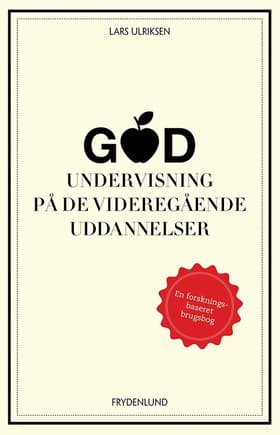 God undervisning på de videregående uddannelser af Lars Ulriksen