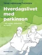 Hverdagslivet med parkinson