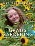 Gratis gardening af Persille Ingerslev