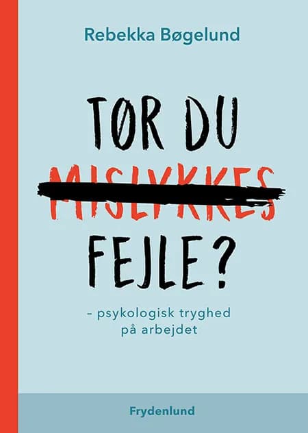 Tør du fejle? af Rebekka Bøgelund