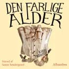 Den farlige alder