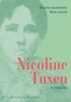 Nicoline Tuxen af Marianne Abrahamsen og Marie Laulund
