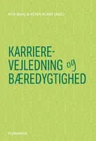 Karrierevejledning og bæredygtighed af Rita Buhl og Peter Plant