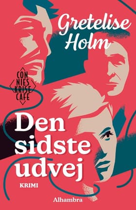 Den sidste udvej af Gretelise Holm