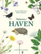 Naturen i haven af Susanne Weitemeyer og Helle Vilhelmsen