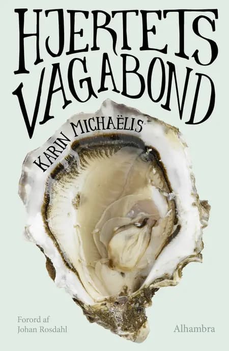 Hjertets vagabond af Karin Michaëlis