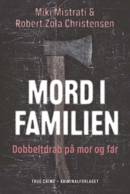 Mord i familien af Miki Mistrati