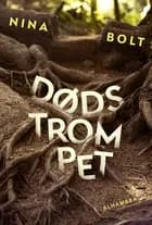 Dødstrompet af Nina Bolt