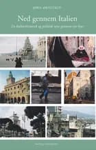 Ned gennem Italien af Jørn Ørnstrup