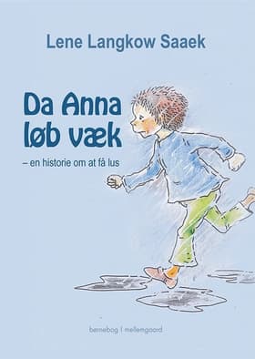 Da Anna løb væk af Lene Langkow Saeek