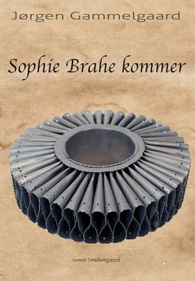Sophie Brahe kommer af Jørgen Gammelgaard