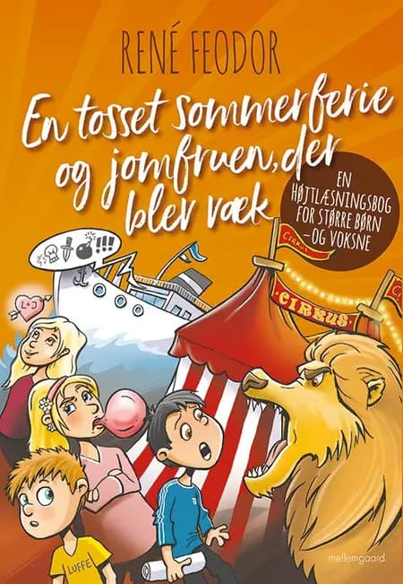 En tosset sommerferie og jomfruen, der blev væk af René Feodor