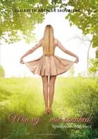 Min vej - min sandhed, Spirituelle oplevelser