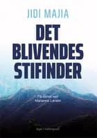 Det blivendes stifinder af Jidi Majia