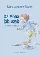 Da Anna løb væk – en historie om at få lus