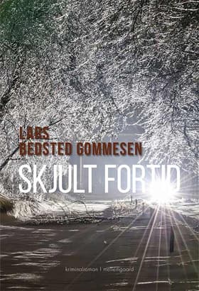 Skjult fortid af Lars Bedsted Gommesen