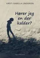 Hører jeg en, der kalder?