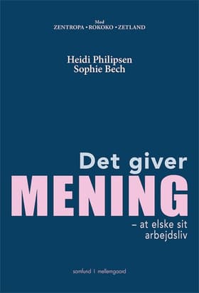Det giver mening af Heidi Philipsen