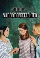 Svigermordeffekten af Steen B. J.