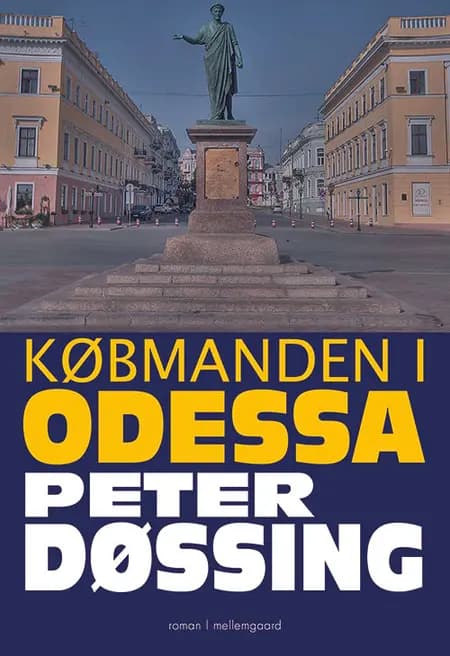 Købmanden i Odessa af Peter Døssing