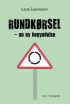 RUNDKØRSEL – en ny begyndelse