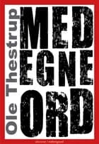 Med egne ord af Ole Thestrup