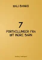 7 fortællinger fra mit indre barn