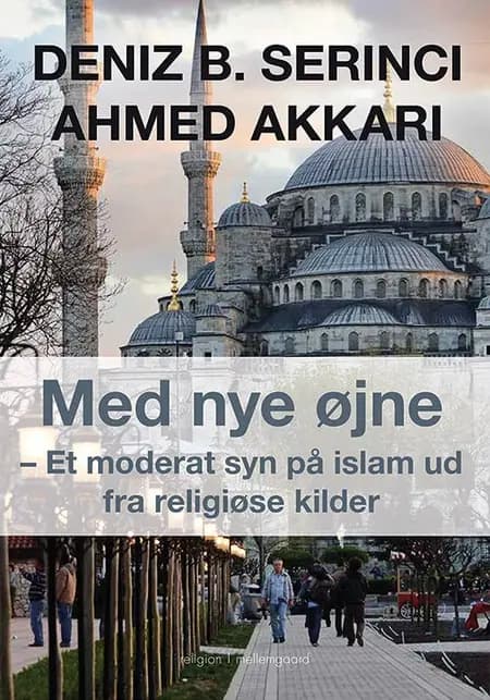 Med nye øjne af Deniz B. Serinci